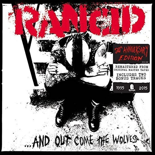 Rancid - And Out Come The Wolves: 20Th Anniversary CD