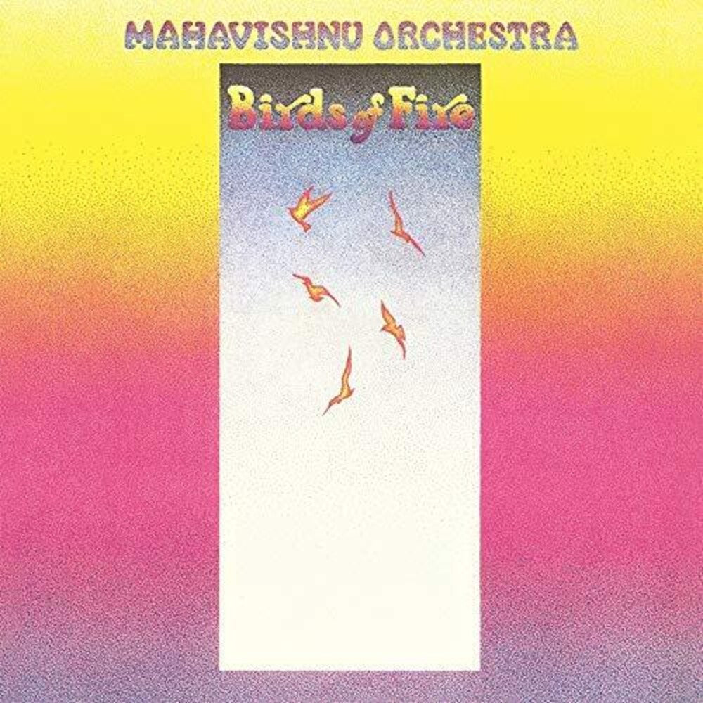 Mahavishnu Orchestra - Birds Of Fire LP (180 Gram)