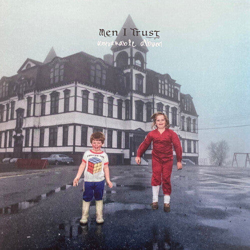 Men I Trust - Untourable Album LP
