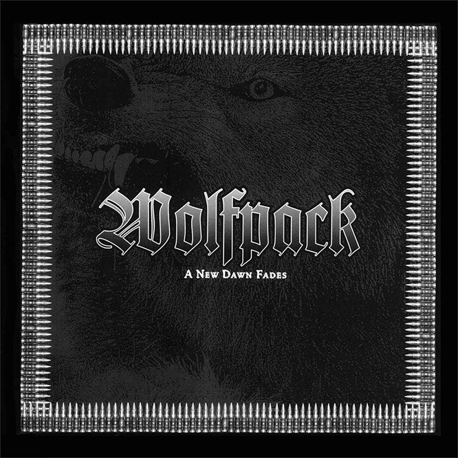 Wolfpack - A New Dawn Fades LP Vinyl