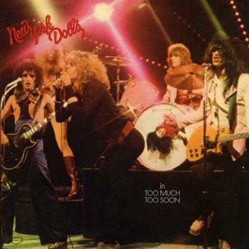 New York Dolls - Too Much Too Soon LP Vinyl