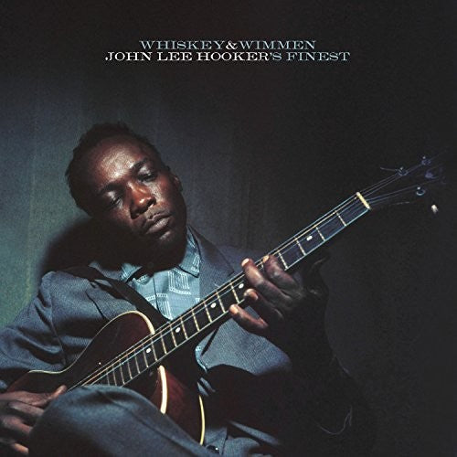 VINYLJohn Lee Hooker - Whiskey & Wimmen: John Lee Hooker's Finest LP