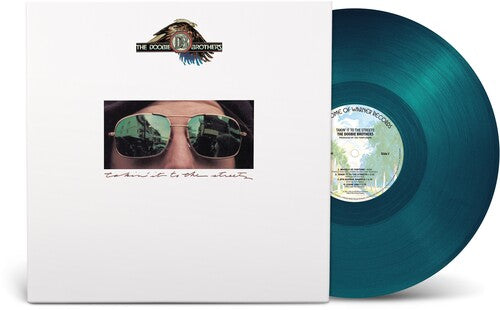 The Doobie Brothers - Takin it to the Streets LP (Blue Colored Vinyl, Brick & Mortar Exclusive)