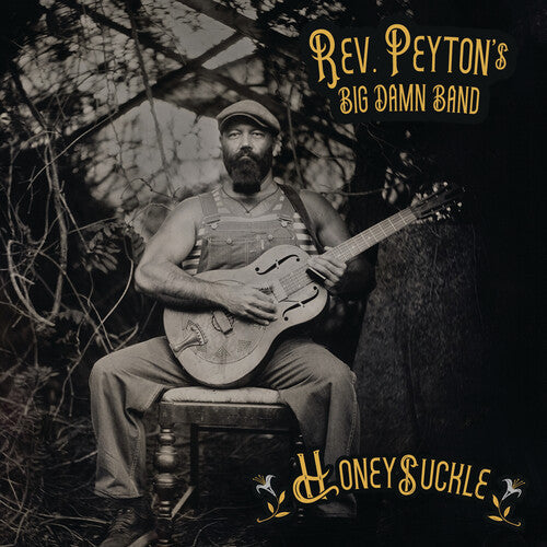 VINYLThe Reverend Peyton's Big Damn Band - Honeysuckle LP