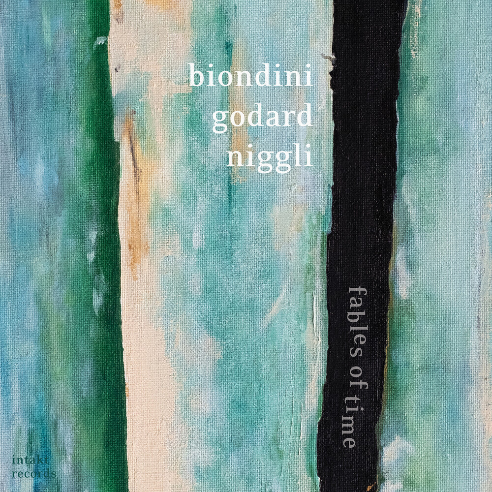 Luciano Biondini  / Godard,Michel / Niggli,Lucas - Fables Of Time CD