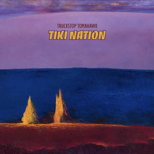 Truckstop Tomahawk - Tiki Nation [Lava Magma Explosion Vinyl]
