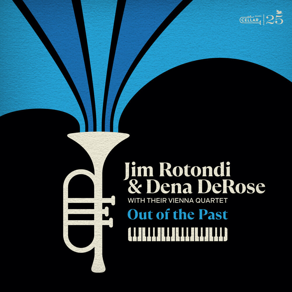 Jim Rotondi  / Derose,Dena - Jim Rotondi And Dena Derose With Their Vienna CD