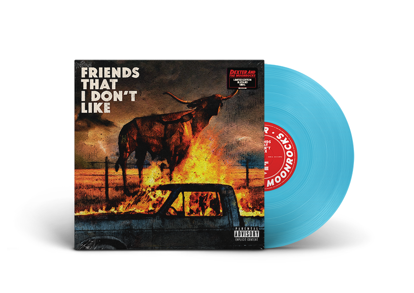 [PRE-ORDER] Dexter & Moonrocks - Friends That I Don't Like [Indie-Exclusive Blizzard Blue Colored Vinyl] [Release Date: 10/02/2026]