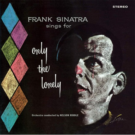 Frank Sinatra - Only the Lonely LP (Blue Colored Vinyl)