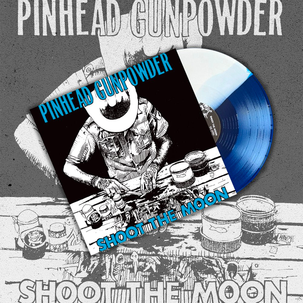 Pinhead Gunpowder - Shoot The Moon LP Vinyl