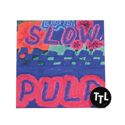 Slow Pulp: EP2 / Big Day